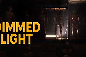 昏暗的灯光|官方中文|Dimmed Light