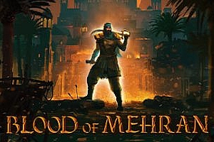 梅赫兰之血|官方中文|支持手柄|Blood of Mehran|梅兰之血